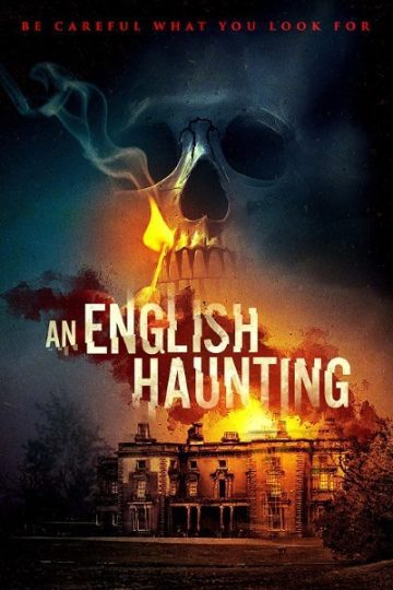 Download An English Haunting (2020) Dual Audio {Hindi-English} Movie 480p | 720p | 1080p WEB-DL ESub