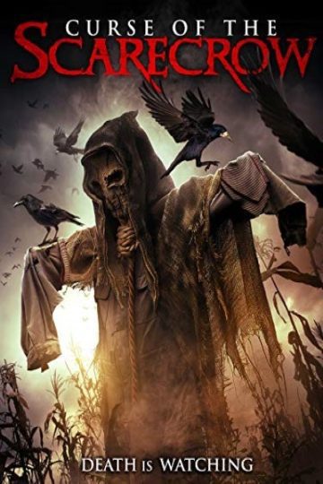 Download Curse of the Scarecrow (2018) Dual Audio {Hindi-English} Movie 480p | 720p | 1080p WEB-DL ESub