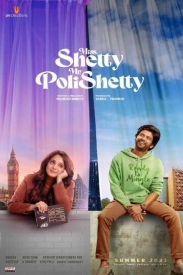 Download Miss Shetty Mr Polishetty (2023) Dual Audio [Hindi-Telugu] Movie 480p | 720p | 1080p WEB-DL ESub